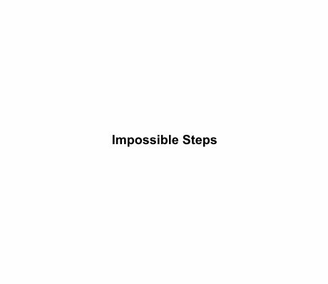 Impossible Steps steps